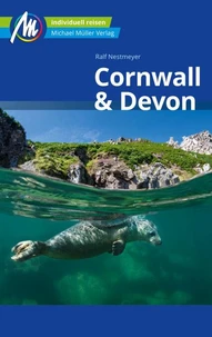 Cornwall &amp; Devon Reiseführer Michael Müller Verlag