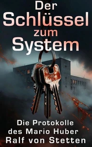 Der Schlüssel zum System