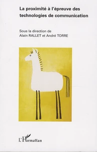 La proximité à l'épreuve des technologies de communication