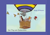 Der Flug zum Zauberstein