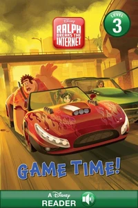 Ralph Breaks the Internet: Game Time!