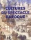 Cultures du spectacle baroque. Cadres, expériences et représentations des solennités religieuses entre Italie et anciens Pays-Bas