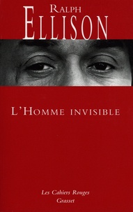 Ralph Ellison - L'homme invisible.