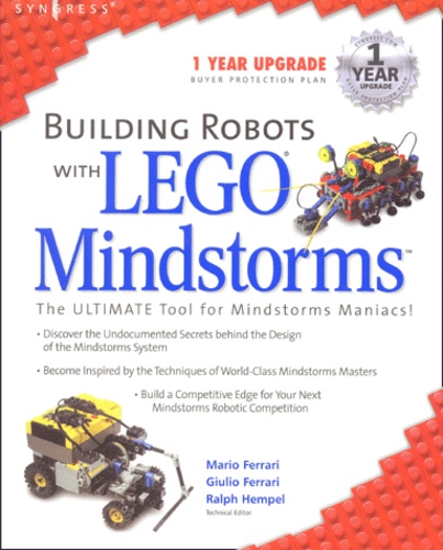 Ralph Hempel et Mario Ferrari - Building Robots With Lego Mindstorms.