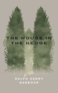 The House in the Hedge