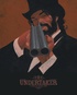 Ralph Meyer et Xavier Dorison - Undertaker Tome 3 : L'ogre de Sutter Camp.