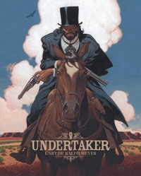 Ralph Meyer - Undertaker - L'art de Ralph Meyer.