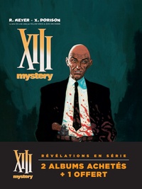 Ralph Meyer et Xavier Dorison - XIII Mystery Tome 1 à 3 : Tome 1, La mangouste ; Tome 2, Irina ; Tome 3, Little Jones.