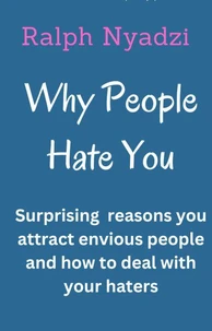 Why People Hate You