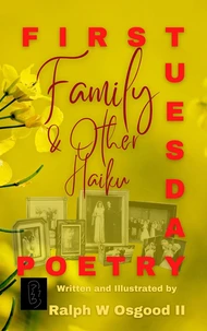 Family &amp; Other Haiku