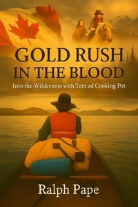Gold Rush In The Blood