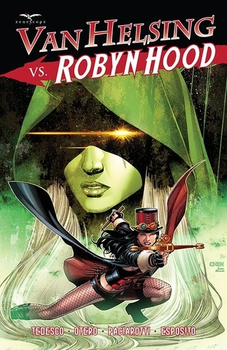 Ralph Tedesco et Allan Otero - Van Helsing vs. Robyn Hood.