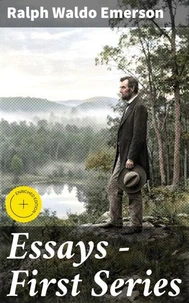 Essays — First Series