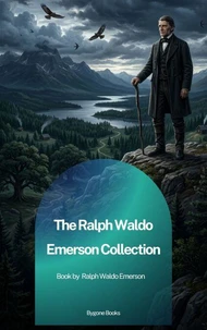 The Ralph Waldo Emerson Collection
