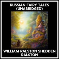Russian Fairy Tales (Unabridged)