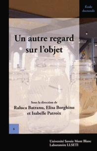 Un autre regard sur l'objet