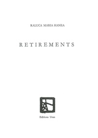 Raluca Maria Hanea - Retirements.