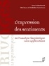 Raluca Nita et Freiderikos Valetopoulos - L'expression des sentiments - De l'analyse linguistique aux applications.
