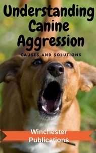  Ram Das - Understanding Canine Aggression: Causes and Solutions.