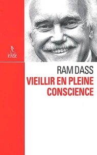 Vieillir En Pleine Conscience