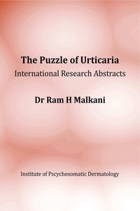  Ram Malkani - The Puzzle of Urticaria - International Research Abstracts.