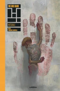 The One Hand & The Six Fingers Intégrale