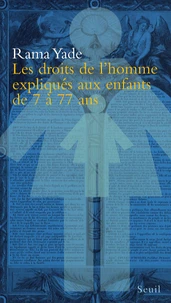 Les droits de l'homme expliqués aux enfants de 7 à 77 ans