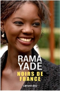 Rama Yade - Noirs de France.