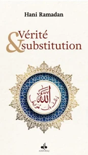 VéRITé ET SUBSTITUTIONS