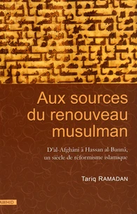 Aux sources du renouveau musulman