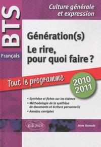 Génération(s) / Le rire, pour quoi faire ?