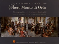 Les trésors cachés du Sacro Monte di Orta