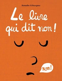Le livre qui dit non !