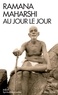 Ramana Maharshi - Ramana Maharshi au jour le jour.