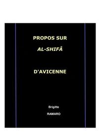 Propos sur l'Al Shifâ d'Avicenne