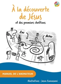 A la découverte de Jésus et des premiers chrétiens