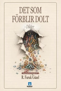 Det som förblir dolt - Dikter
