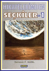 Hikayelerimden Seçkiler -1