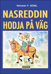 Nasreddin Hodja På Väg