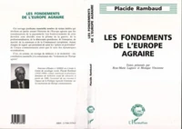 Les fondements de l'Europe agraire