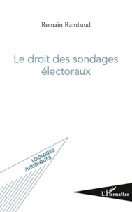 Le droit des sondages électoraux