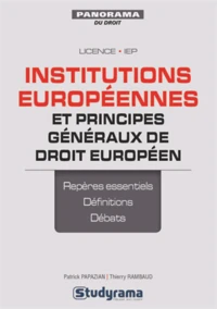 Institutions européennes et principes généraux de droit européen