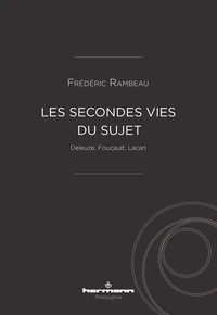Les secondes vies du sujet