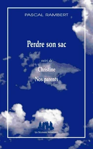Perdre son sac