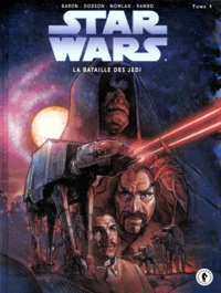 Star Wars Tome 1 : La Bataille Des Jedi