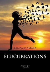 Ramdane Amara - Elucubrations.