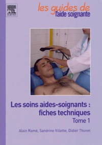 Les soins aides-soignants : fiches techniques