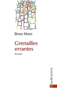 Grenailles errantes