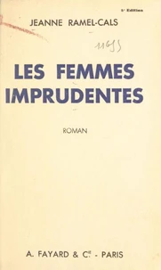 Les femmes imprudentes
