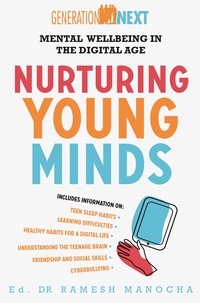 Ramesh Manocha - Nurturing Young Minds - Mental Wellbeing in the Digital Age.